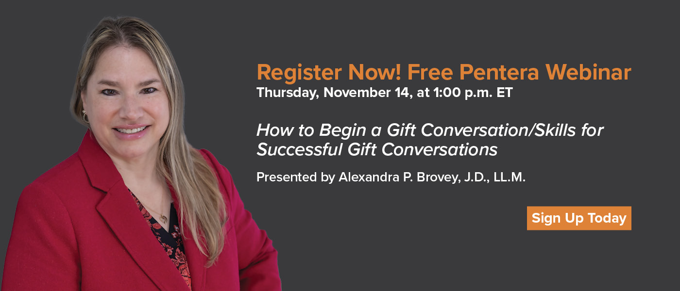 Webinar 11/14: Alexandra P. Brovey, “How to Begin a Gift Conversation/Skills for Successful Gift Conversations”